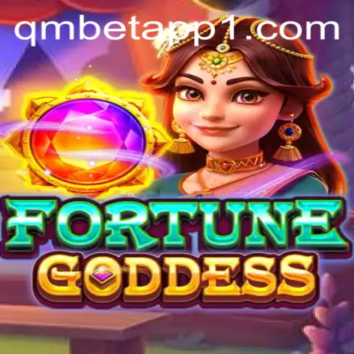 FortuneGoddess: A Inovadora Experiência de Jogo com QMBet